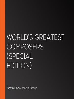 cover image of World's Greatest Composers (Special Edition)